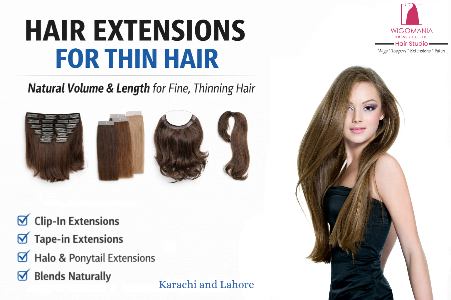 Hair Extensions for Thin Hair in Karachi: A Practical Guide for Natural-Looking Volume